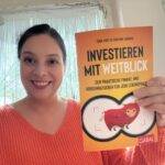 Investieren mit Weitblick - Edda Vogt und Fabienne Lindner