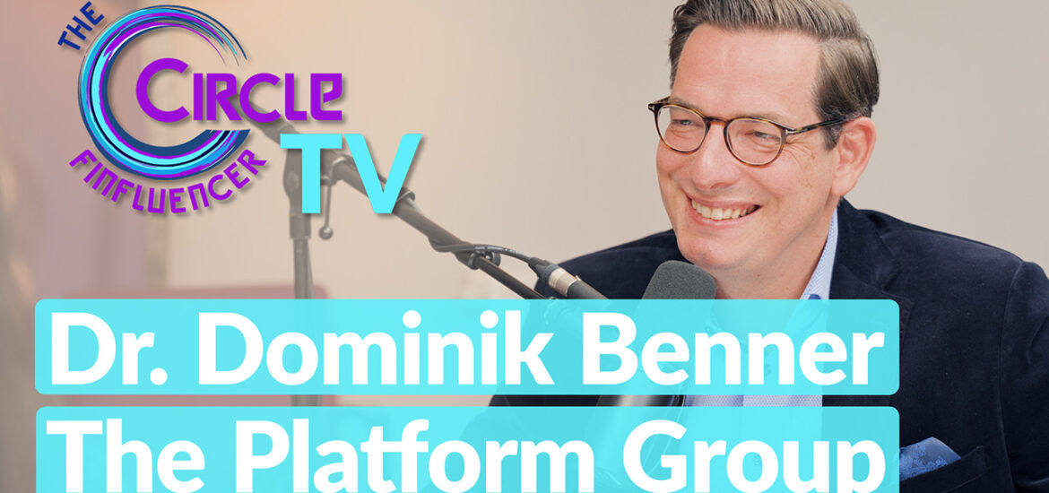 Birgit Hass Finfluencer Circle und Dr Dominik Benner The Platform Group - Thumbnail