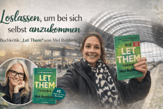 Buchkritik zu 'Die LET THEM Theorie'