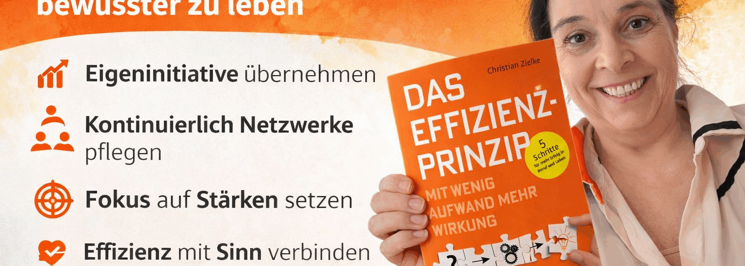Effizienz im Leben mit Christian Zielke