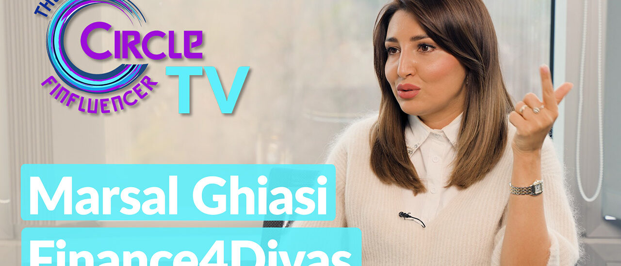 Finfluencer Circle TV - Marsal Ghiasi (1)