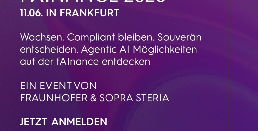 fAInance Event von Sopra Steria und Fraunhofer IAIS